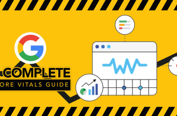 A complete Guide To Google Core Vitals Update