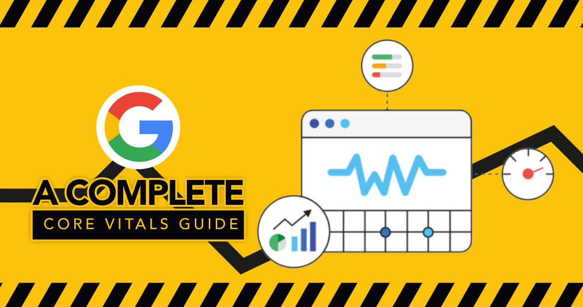 A complete Guide To Google Core Vitals Update